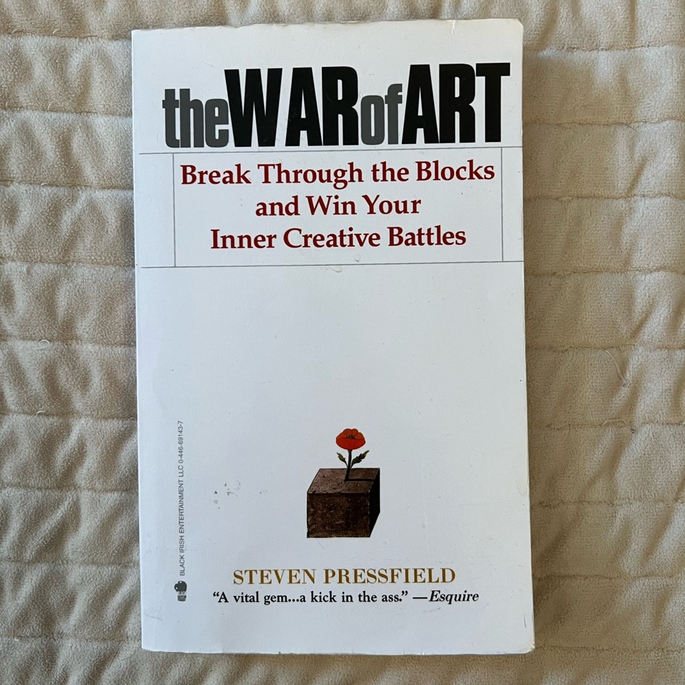 The War of Art by Steven Pressfield